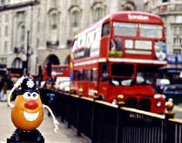 Bobbie Spud reports to Piccadilly Circus